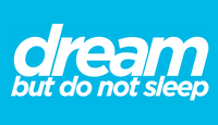 Dream-But-Do-Not-Sleep-Discount-Code